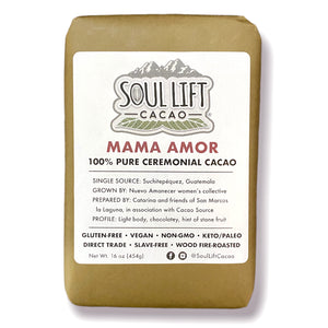 Mama Amor (soon to be "Parcelitas") 100% Pure Ceremonial Cacao Paste
